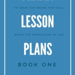 Cover design for Drama lesson plans for busy teachers book one 